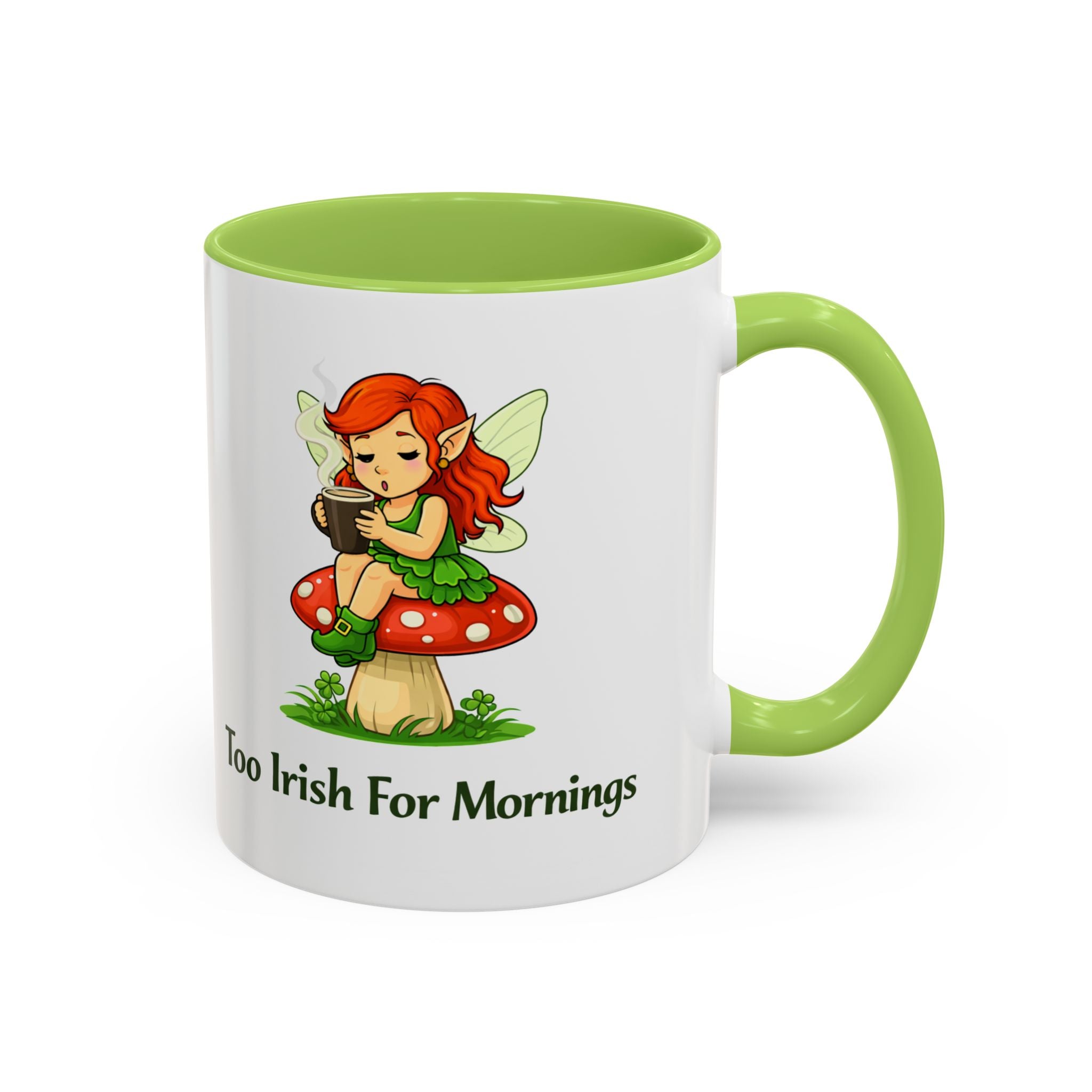 Copy of St. Patrick's Day Fairy Accent Coffee Mug – "I'm Lookin' Sham-rockin' Today" (11/15oz)
