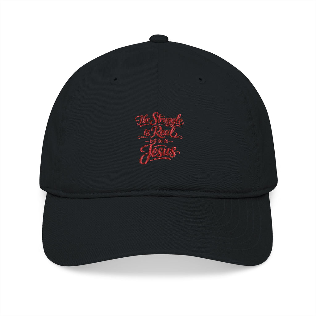 Embroidered Christian Baseball Cap - "The Struggle is Real... Jesus"