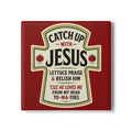 Catch Up with Jesus Ceramic Coaster – Funny Ketchup & Faith Kitchen Coaster