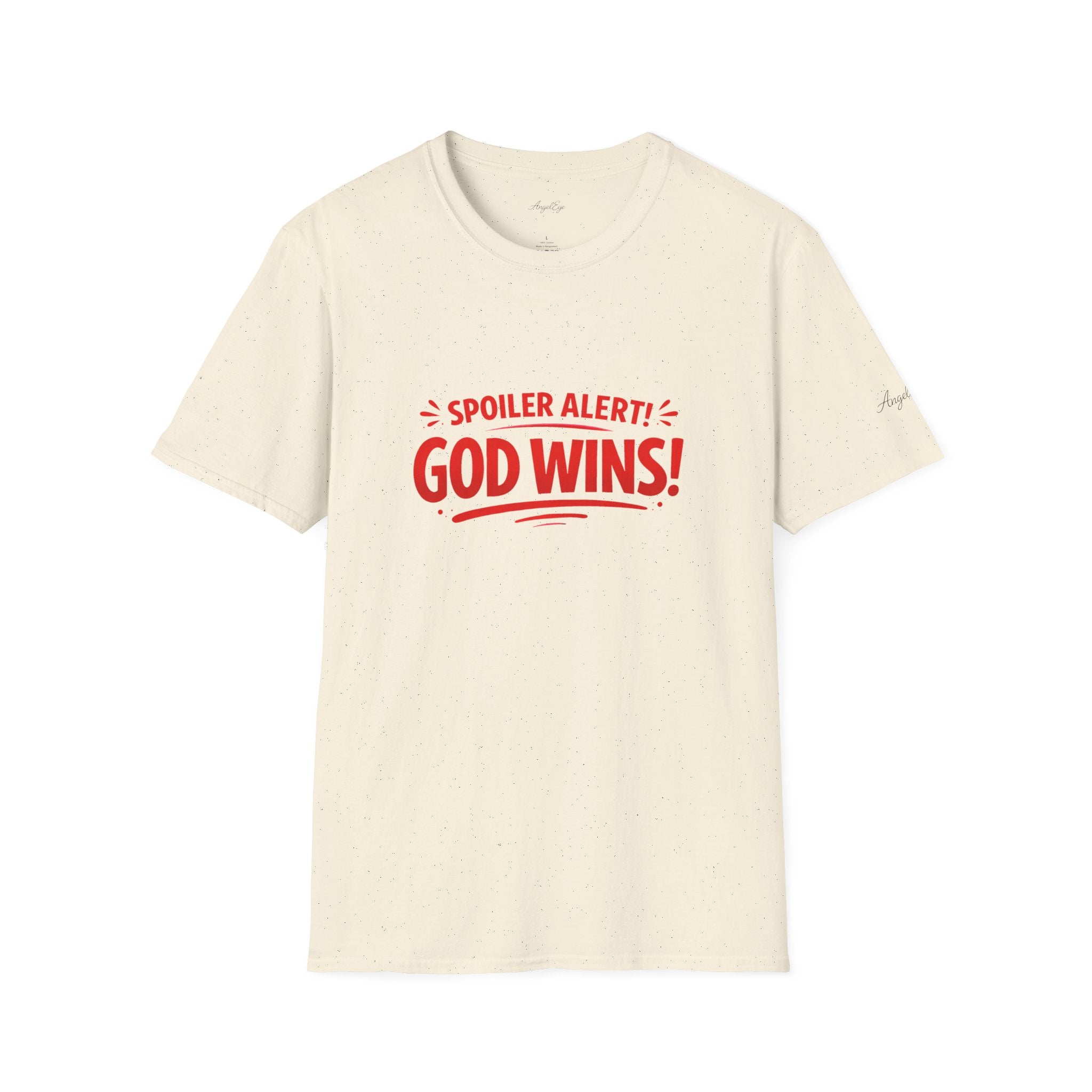 God Wins T-Shirt