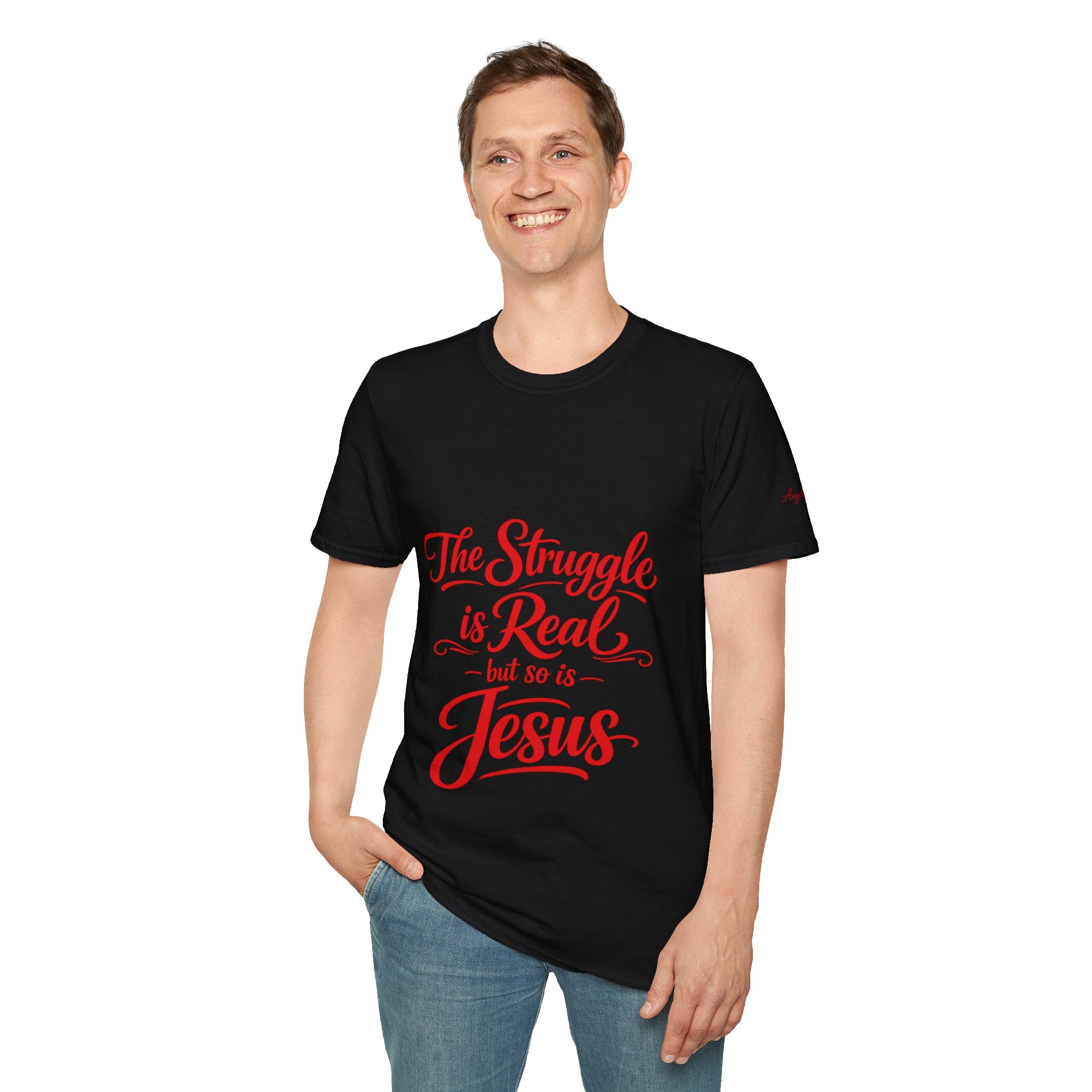 Christian T-Shirt “The Struggle Is Real but so is Jesus” — Inspirational Faith Tee